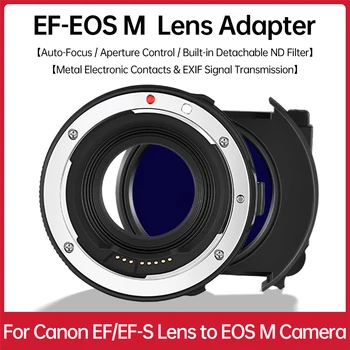 Переходное кольцо для объектива камеры с автоматической фокусировкой EF-EOS M с заменой фильтра ND для объектива EF/EF-S к камере Canon M100 M50 M6 M200 M5